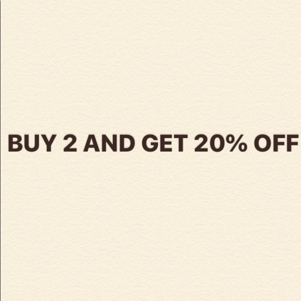 Buy 2 get 20% off